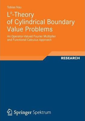 Libro Lp-theory Of Cylindrical Boundary Value Problems : ...