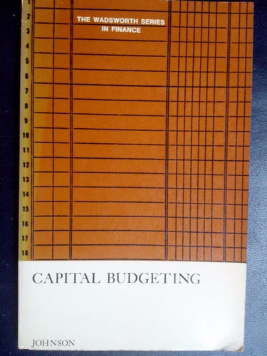 Capital Budgeting - Robert Johnson