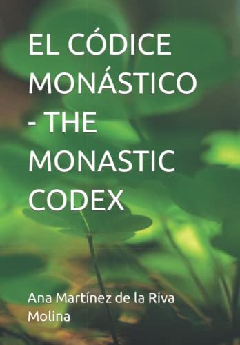 El Codice Monastico - The Monastic Codex