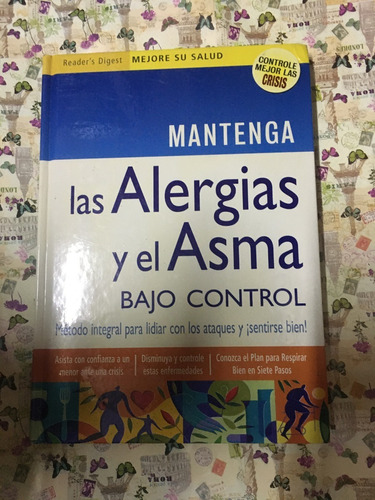 Mantenga Las Alergias Y El Asma Bajo El Control Reader's Dig