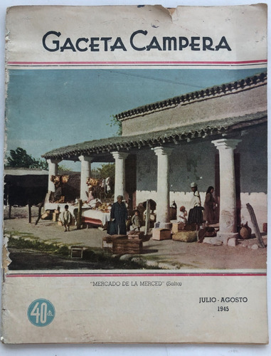 Revista Gaceta Campera Nº 76 Julio De 1945