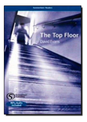 Summertown Readers - Intermediate - The Top Floor - Mp3 Audio Included, De David Evans. Editora Cengage Em Português