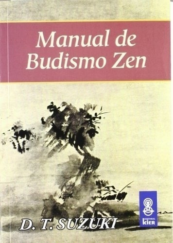 Manual De Budismo Zen - Daisetz Suzuki