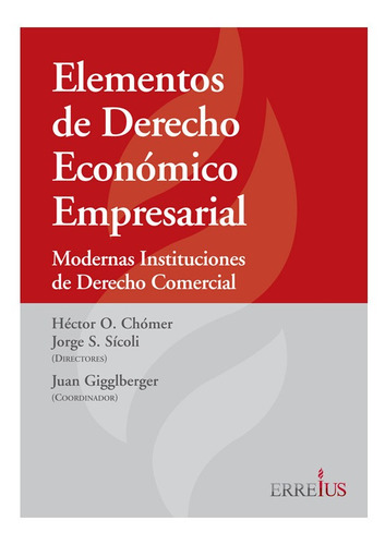 Elementos De Derecho Económico - Chomer; Sícoli -