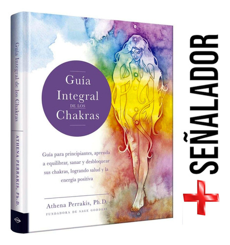 Libro Guía Integral De Los Chakras Para Una Vida Sana