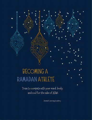 Becoming A Ramadan Athlete, De Umamah, Umm. Editorial Lulu Pr, Tapa Blanda En Inglés