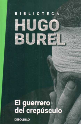 El Guerrero Del Crespúsculo / Hugo Burel / Envíos