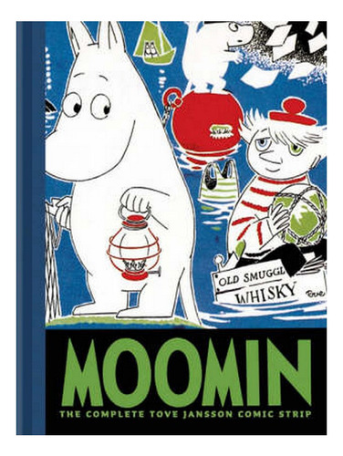 Moomin Book Three: The Complete Tove Jansson Comic Str. Ew07