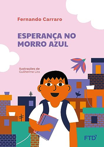 Libro Esperanca No Morro Azul