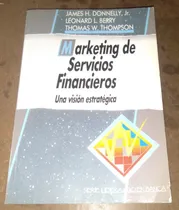 Comprar Marketing De Servicios Financieros Donnelly Berry Thompson