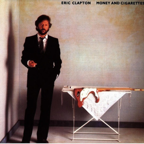 Eric Clapton Money & Cigarettes Vinilo Nuevo Lp Cream