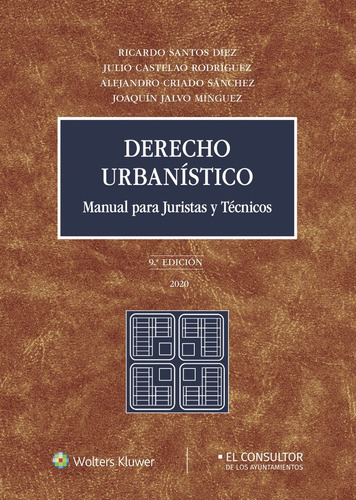 Derecho Urbanistico Manual Para Juristas Y Tecnicos 9ª E...