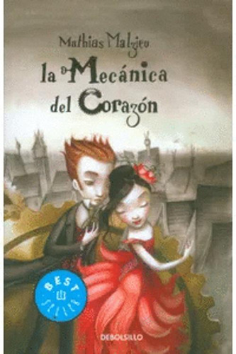 Libro La Mecánica Del Corazón (0514)