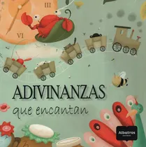 Comprar Libro Adivinanzas Que Encantan - Florencia Esses - Albatros
