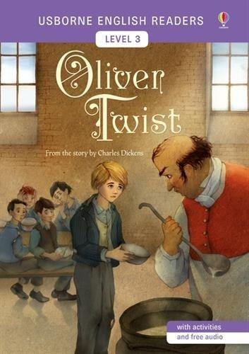 Oliver Twist - Usborne English Readers Level 3   Dec 2017  -