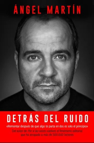 Libro Detrás Del Ruido  - Ángel Martín