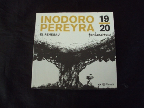 Inodoro Pereyra # 19/20 - Fontanarrosa