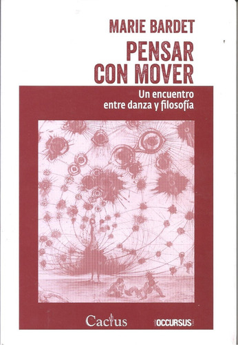 Pensar Con Mover - Marie Bardet