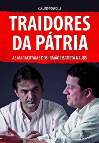 Traidores Da Pátria