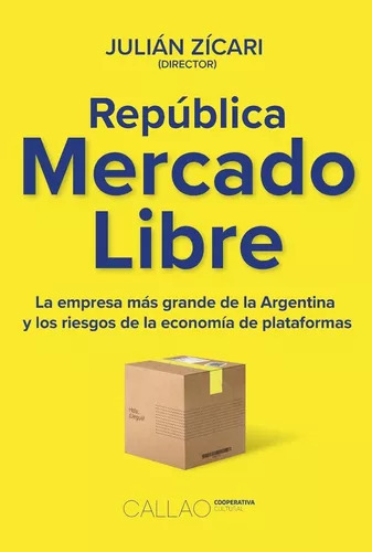 Republica Mercadolibre Julian Zicari Callao Cooperativa 