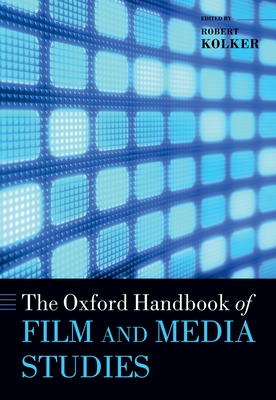 Libro The Oxford Handbook Of Film And Media Studies - Kol...