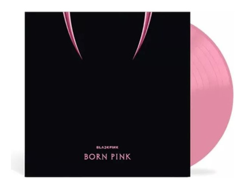 Blackpink - Born Pink Vinilo Nuevo Y Sellado Rosa Obivinilos