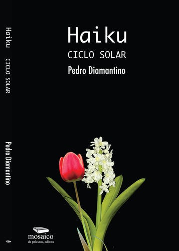 Libro Haiku: Ciclo Solar - Diamantino, Pedro