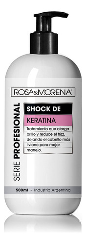 Shock De Keratina Rosa & Morena Serie Profesional 1 Litro