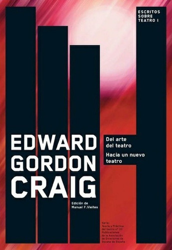 Del Arte Del Teatro - Un Nuevo Teatro, Gordon Craig, Ade