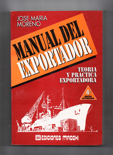 José María Moreno - Manual Del Exportador 4ta Edición (1998)