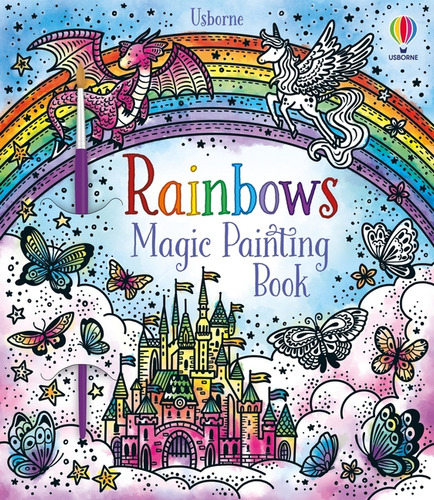Rainbows Magic Painting Bk, De Wheatley, Abigail. Editorial Usborne En Inglés, 2024