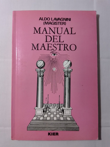 Manual Del Maestro Aldo Lavagnini(magister)