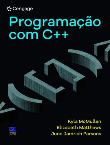 Programacao Com C++, de Parsons, Junejamrich. Editora Cengage Universitario, capa mole, edição 1 em português, 2023