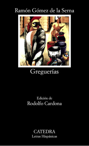 Libro Greguerías De Gómez De La Serna Ramón Catedra