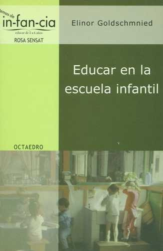 Libro Educar En La Escuela Infantil