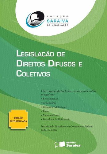 Legislação De Direitos Difusos E Coletivos - 6ª Edição De 2012, De A Saraiva. Editora Saraiva Jur Em Português