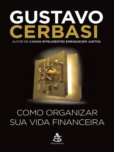 Como Organizar Sua Vida Financeira