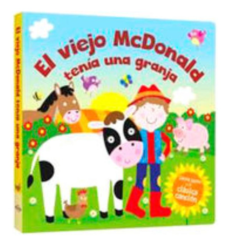 Libro.- El Viejo Monald Tenia Una Granja