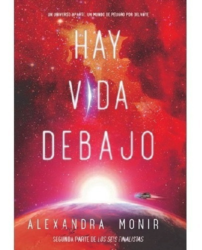 Libro Hay Vida Debajo - Alexandra Monir