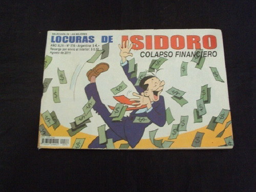 Locuras De Isidoro # 576: Colapso Financiero