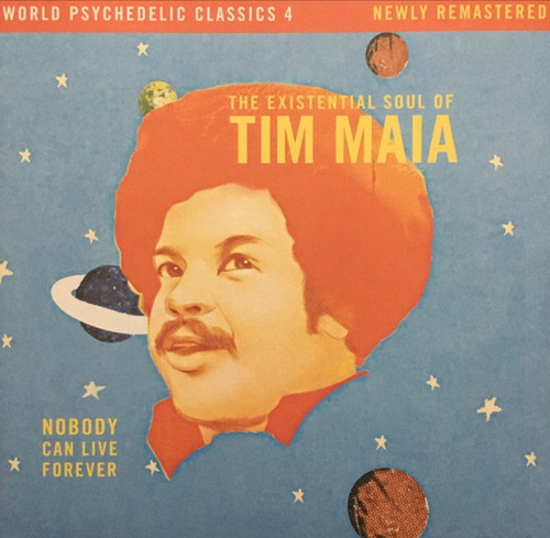 Tim Maia Lp Duplo - Nobody Can Live Forever [2012 Luaka Us]