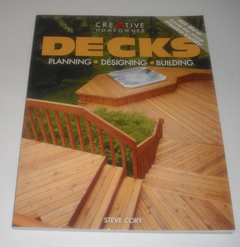 Libro: Decks: Planning, Designing, Building