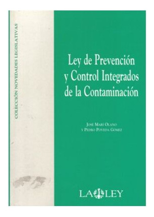 Libro Ley De La Prevencion Y Control Integrados De La Conta