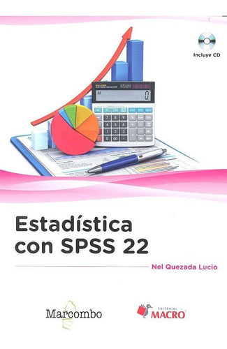 Estadãâstica Con Spss 22, De Nel Quezada, Lucio. Editorial Marcombo, Tapa Blanda En Español