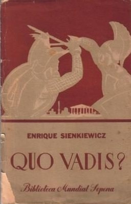 Quo Vadis ? / Enrique Sienkiewicz