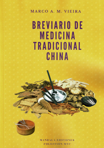 Libro Breviario De Medicina Tradicional China - A. M. Vie...