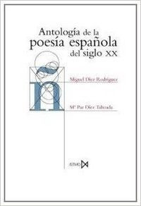 Libro Antología De La Poesía Española Del Siglo Xx