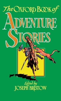 Libro The Oxford Book Of Adventure Stories - Bristow, Jos...