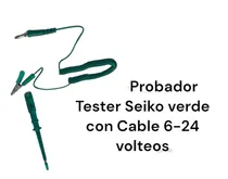 Comprar Probador Tester Seiko Verde Con Cable 6 -24 Volteos