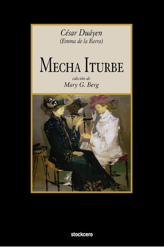 Libro:  Mecha Iturbe (spanish Edition)